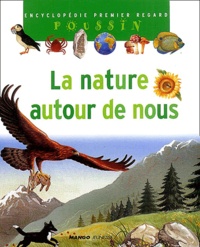 Françoise Detay-Lanzmann et Nicole Hibert - La nature autour de nous.