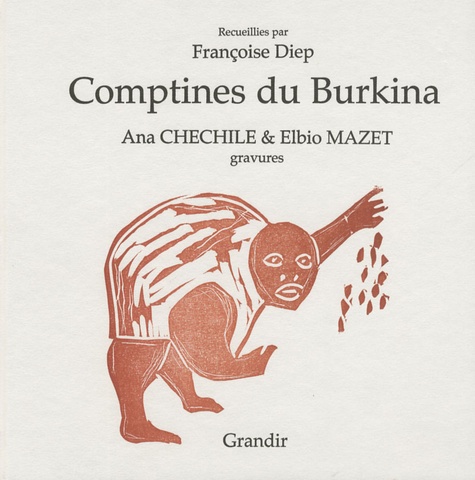 Françoise Diep et Ana Chechile - Comptines du Burkina.