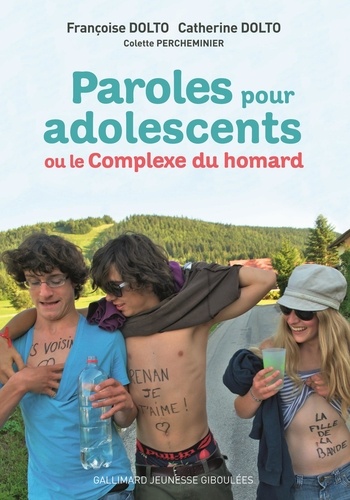 Paroles pour adolescents ou le Complexe du homard