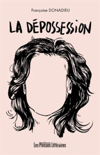 La dépossession