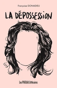 La dépossession