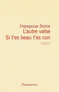 Si T'Es Beau, T'Es Con