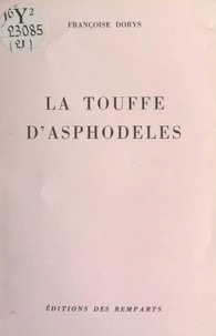La touffe d'asphodèles
