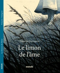 Le limon de l'âme