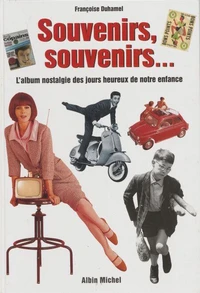 Souvenirs, souvenirs