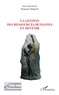 Françoise Dupuich - La gestion des ressources humaines en devenir.