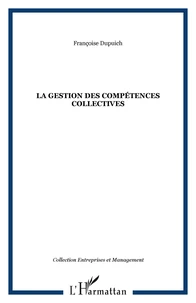 La gestion des compétences collectives