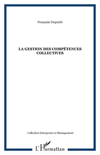 La gestion des compétences collectives