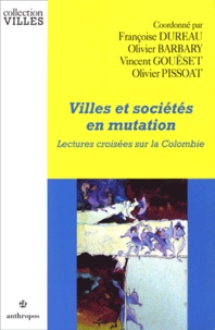 Villes et sociétés en mutation - Lectures croisées sur la Colombie.pdf