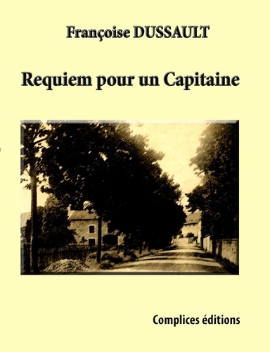 Françoise Dussault - Requiem pour un Capitaine.