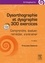 Dysorthographie et dysgraphie. 300 exercices. Comprendre, évaluer, remédier, s'entraîner 2e édition