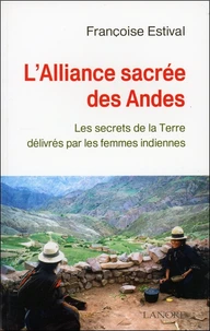 L'Alliance sacrée des Andes