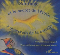 Santiago et le secret de l'étoile
