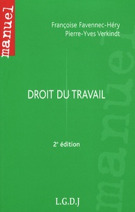 Françoise Favennec-Héry et Pierre-Yves Verkindt - Droit du travail.