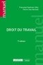 Françoise Favennec-Héry et Pierre-Yves Verkindt - Droit du travail.