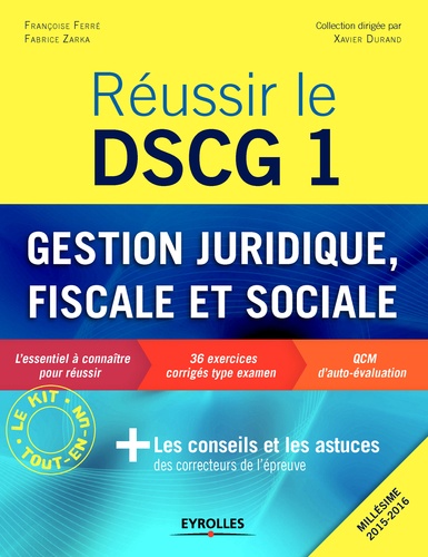 Réussir le DSCG 1 Gestion juridique, fiscale et sociale 2e édition