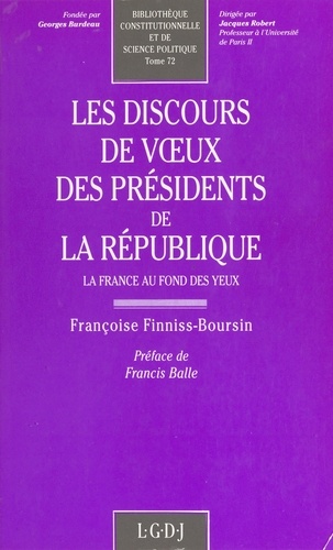 Les Discours de vœux des Présidents de la République. La France au fond des yeux