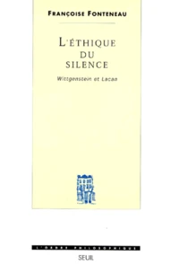 L'ETHIQUE DU SILENCE.