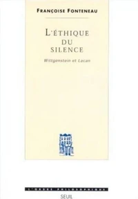 L'ETHIQUE DU SILENCE.