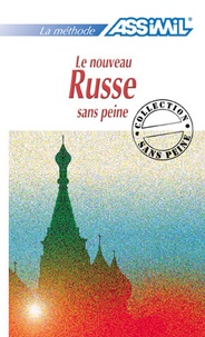Françoise Gallais et Vladimir Dronov - Le Nouveau Russe Sans Peine. 2eme Edition.