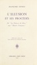 Françoise Gevrey - L'Illusion et ses procédés - De "La Princesse de Clèves" aux "Illustres Françaises".