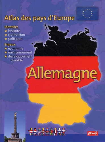 Françoise Gilles - Atlas des pays d'Europe - Allemagne.