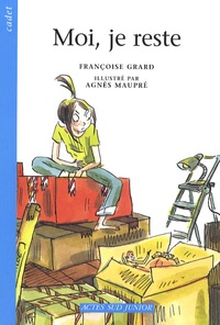 Françoise Grard - Moi, je reste !.