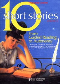 Françoise Grellet - 10 short stories - Volume 2, From Guided Reading to Autonomy.