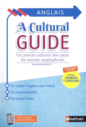 A Cultural Guide. Précis culturel des pays du monde anglophone 5e édition actualisée