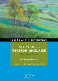 Françoise Grellet - Initiation à la version anglaise.