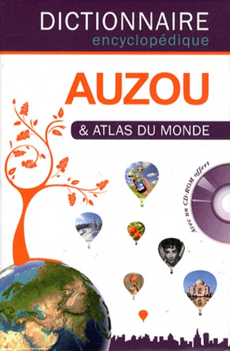 Françoise Guérard et Patrick David - Dictionnaire encyclopédique Auzou & Atlas du monde. 1 Cédérom