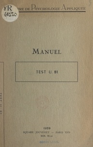 Françoise Guérin et André Vidal - Manuel d'application: Test U. 81.