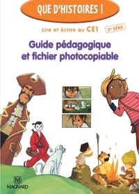 Françoise Guillaumond et Françoise Lagache - Lire et écrire au CE1 - Guide pédagogique et fichier photocopiable.