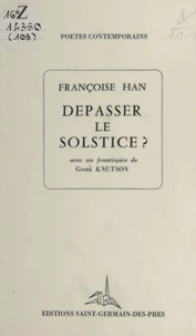 Dépasser le solstice ?