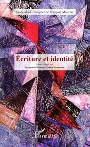 Françoise Hanus et Nina Nazarova - Ecriture et identité.