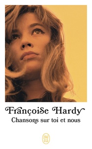 Françoise Hardy - Chansons sur toi et nous.