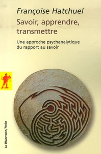 Savoir, apprendre, transmettre