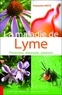 Françoise Heitz - La maladie de Lyme, prévention, diagnostic, solutions.