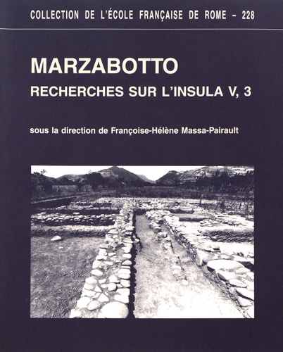 Françoise-Hélène Massa-Pairault - Marzabotto - Recherches sur l'insula V, 3.