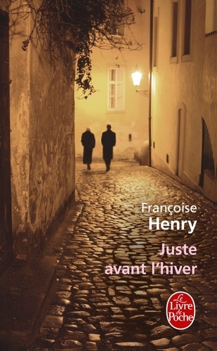 Françoise Henry - Juste avant l'hiver.