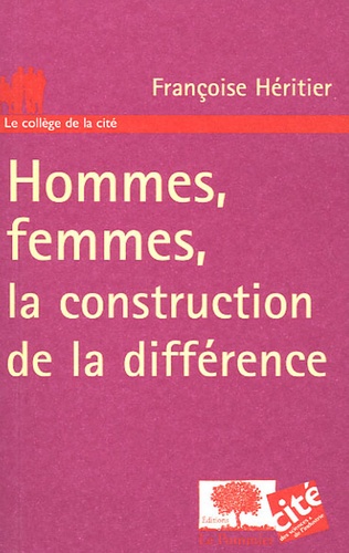 Hommes, femmes, la construction de la différence