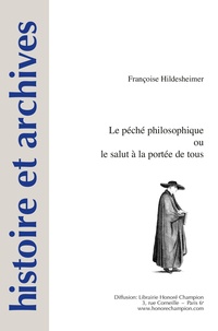 Françoise Hildesheimer - Le péché philosophique ou le salut à la portée de tous.