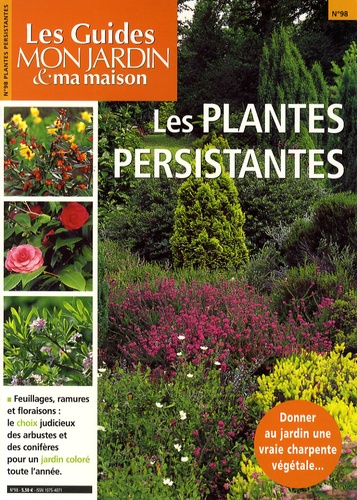 Françoise Horiot - Les plantes persistantes.
