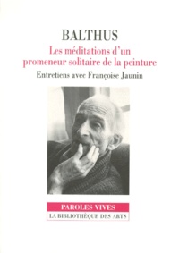 Françoise Jaunin et  Balthus - .