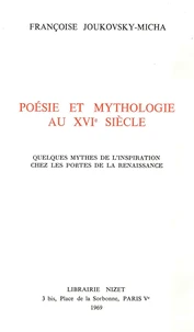 Poésie et mythologie au XVI° siècle