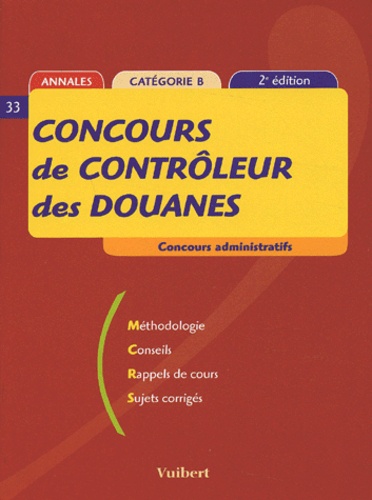 Françoise Juhel et Françoise Thiébault-Roger - Concours de contrôleur des douanes Catégorie B.