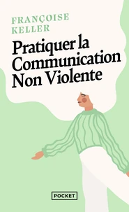 Pratiquer la communication non violente