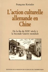 L'action culturelle allemande en Chine