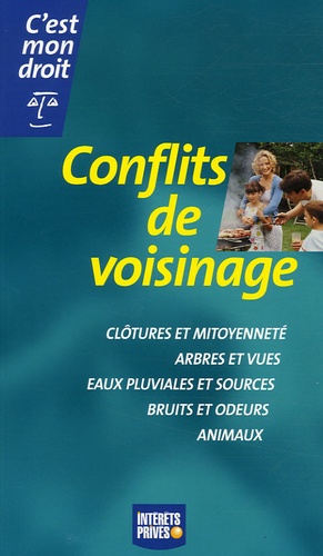 Françoise Lagre - Conflits de voisinage.