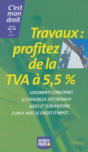 Françoise Lagre - Travaux : profitez de la TVA à 5,5%.